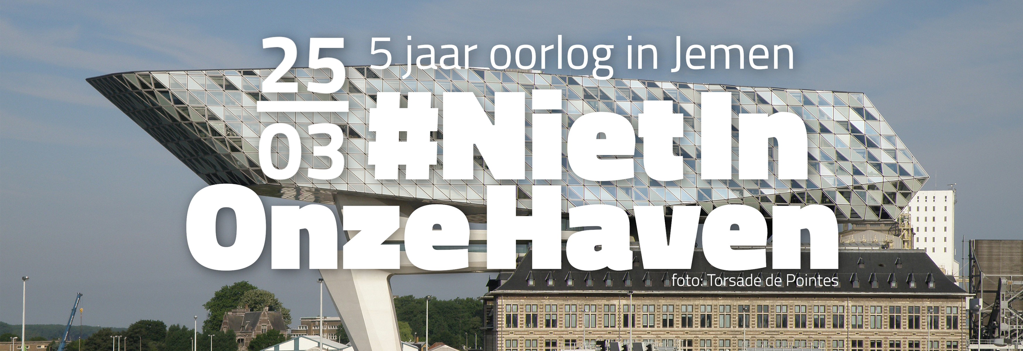 5 jaar oorlog in Jemen #niet in onze haven