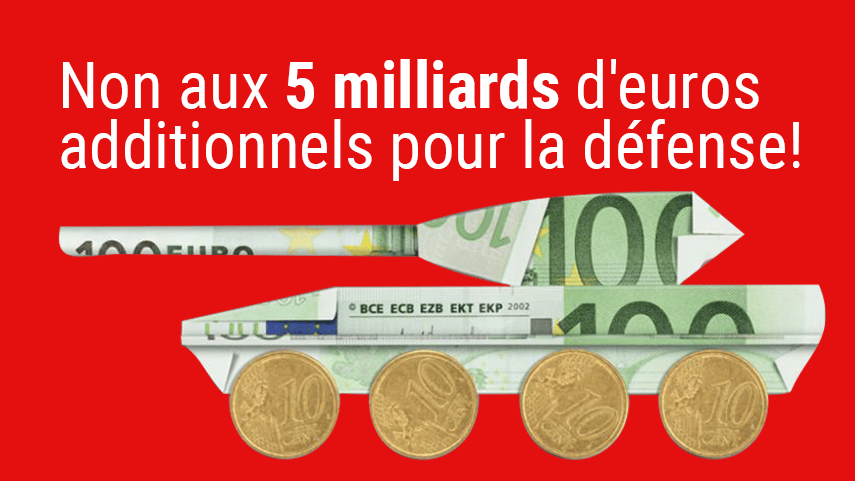 Pétition d’urgence : Non aux 5 milliards d’euros additionnels pour la défense !