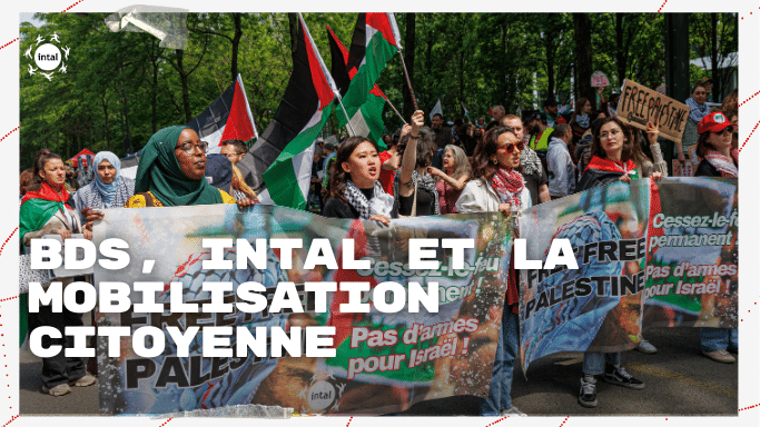 BDS, Intal et la mobilisation citoyenne